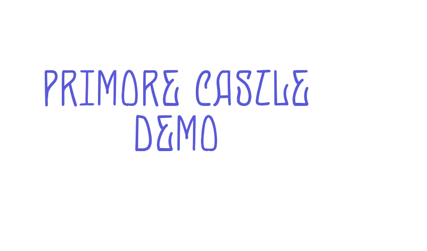 Primore Castle Demo Font