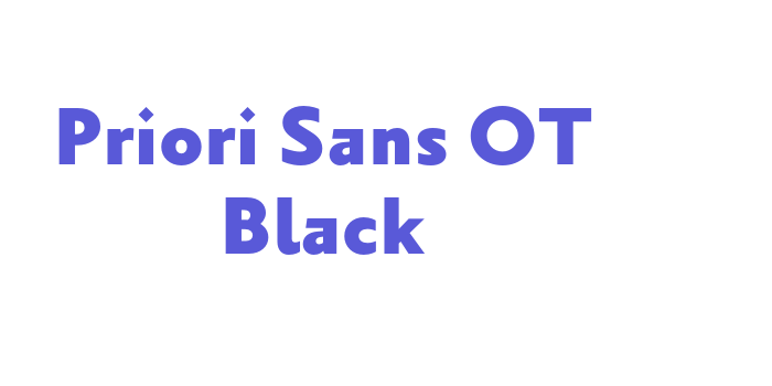 Priori Sans OT Black Font Download