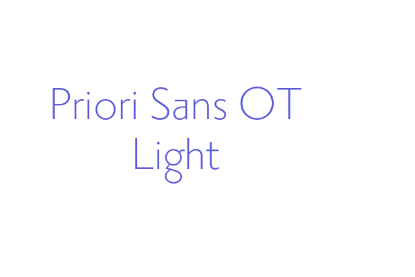 Priori Sans OT Light Font