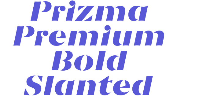 Prizma Premium Bold Slanted Font Download