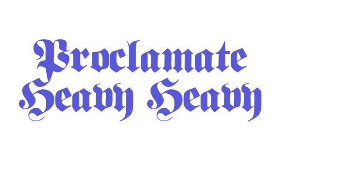 Proclamate Heavy Heavy Font Download