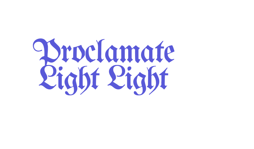 Proclamate Light Light Font