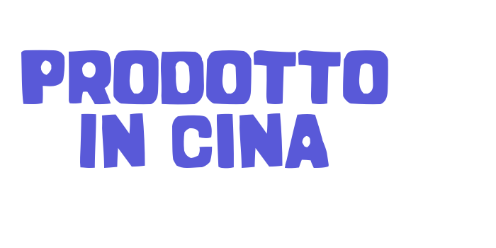 Prodotto In Cina Font