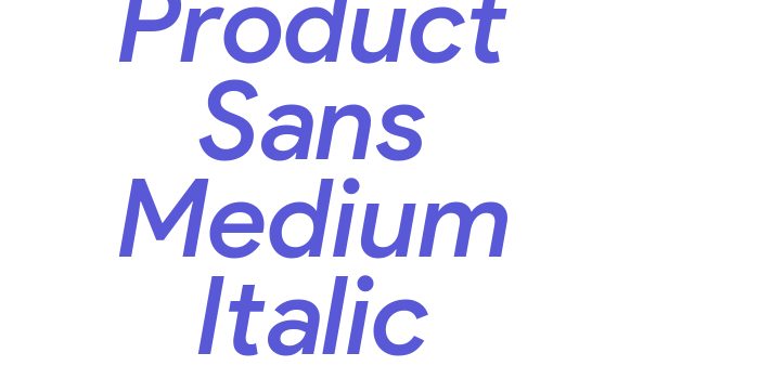 Product Sans Medium Italic Font