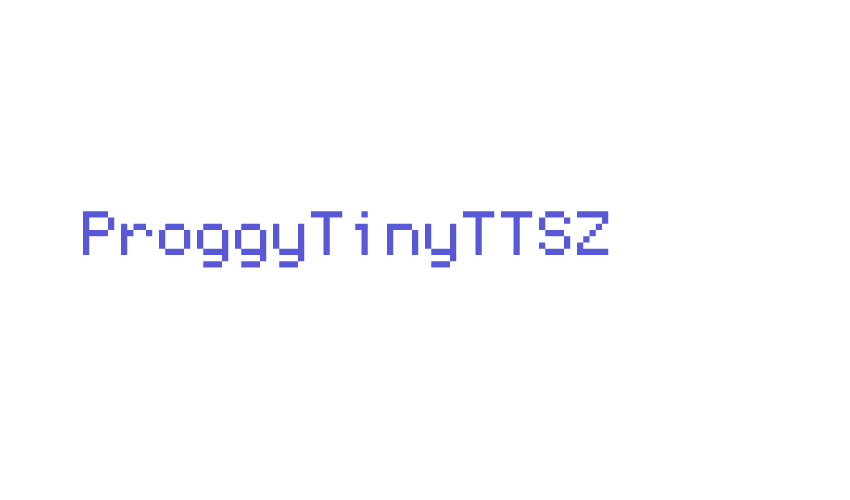 ProggyTinyTTSZ Font