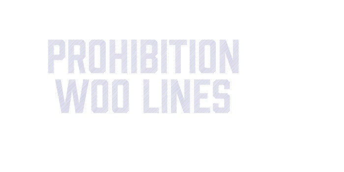 Prohibition W00 Lines Font Download