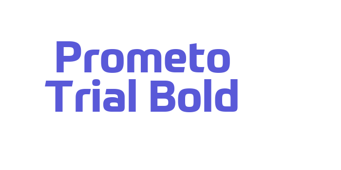 Prometo Trial Bold Font Download