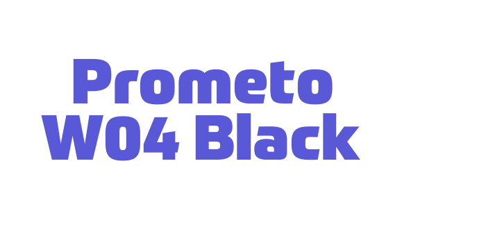 Prometo W04 Black Font Download