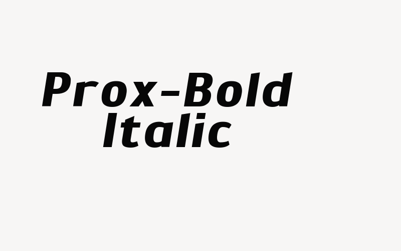 Prox-Bold Italic Font