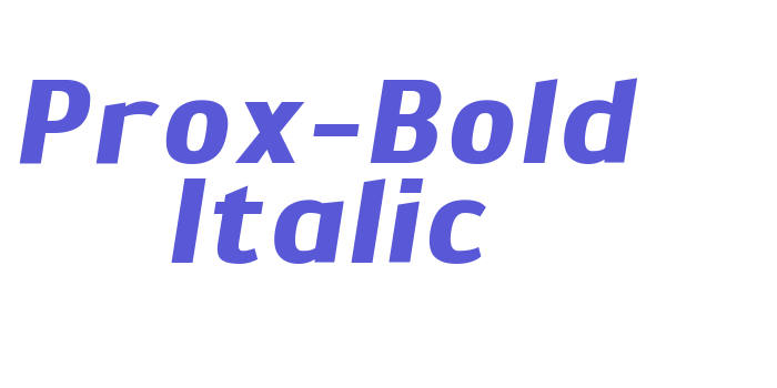 Prox-Bold Italic Font