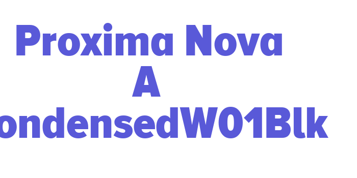 Proxima Nova A CondensedW01Blk Font Download