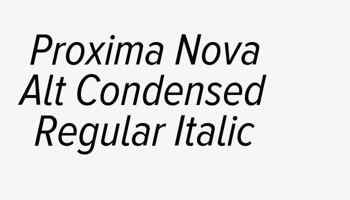 Proxima Nova Alt Condensed Regular Italic font download