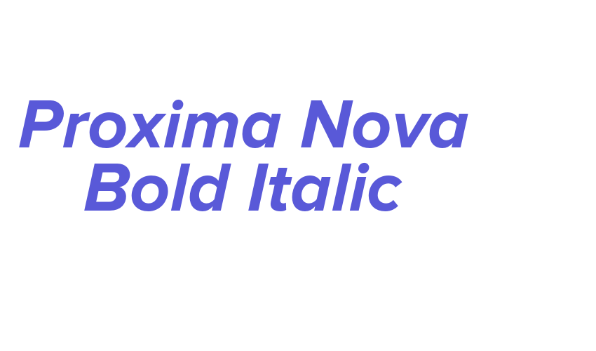 Proxima Nova Bold Italic Font Download