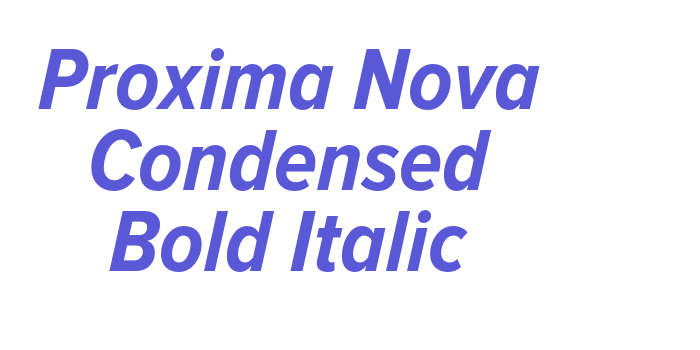 Proxima Nova Condensed Bold Italic Font Download