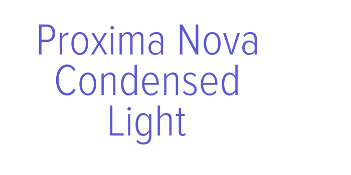 Proxima Nova Condensed Light Font Download