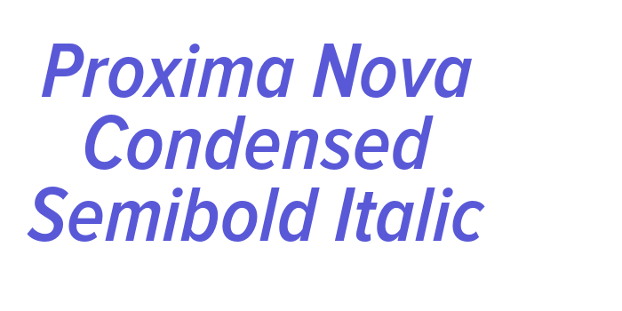 Proxima Nova Condensed Semibold Italic Font Download