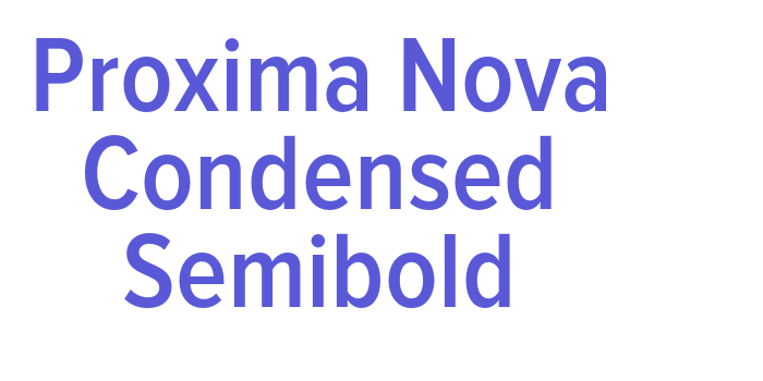 Proxima Nova Condensed Semibold Font