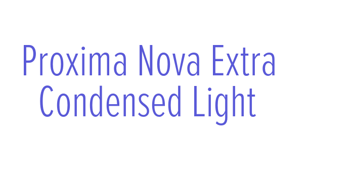 Proxima Nova Extra Condensed Light Font Download