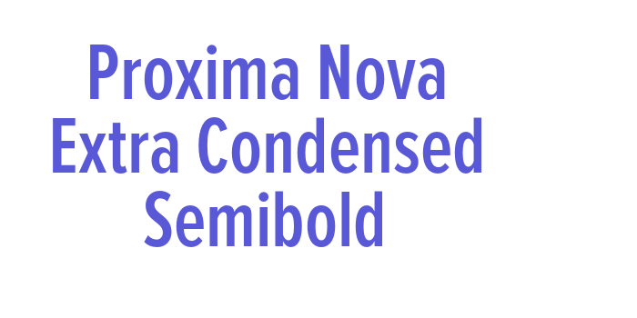 Proxima Nova Extra Condensed Semibold Font Download