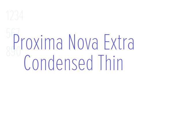 Proxima Nova Extra Condensed Thin