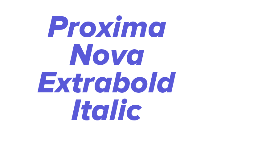 Proxima Nova Extrabold Italic Font Download