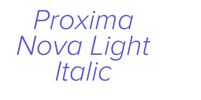 Proxima Nova Light Italic Font