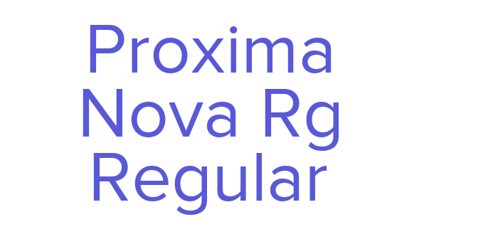 Proxima Nova Rg Regular Font