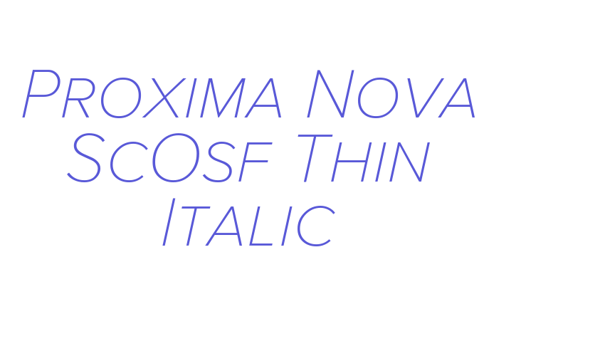 Proxima Nova ScOsf Thin Italic Font Download