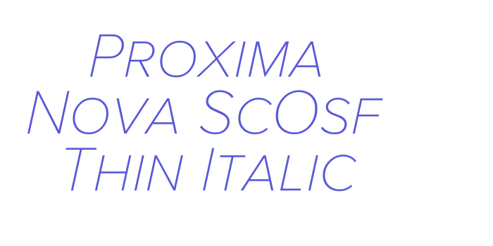 Proxima Nova ScOsf Thin Italic Font Download