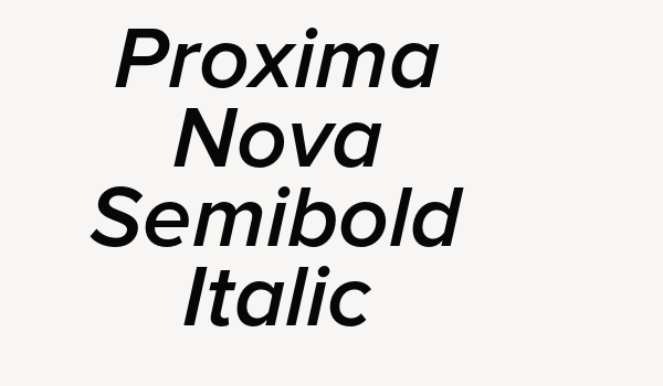 Proxima Nova Semibold Italic Font