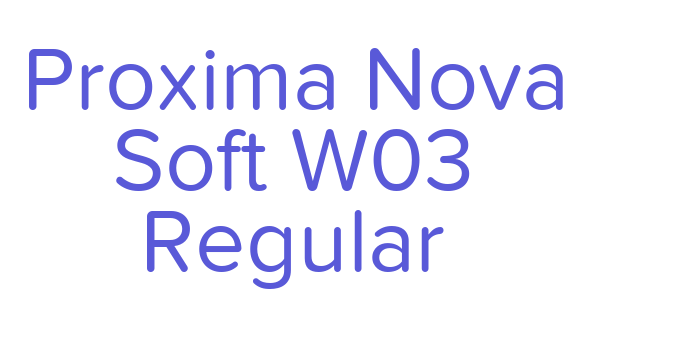 Proxima Nova Soft W03 Regular Font Download