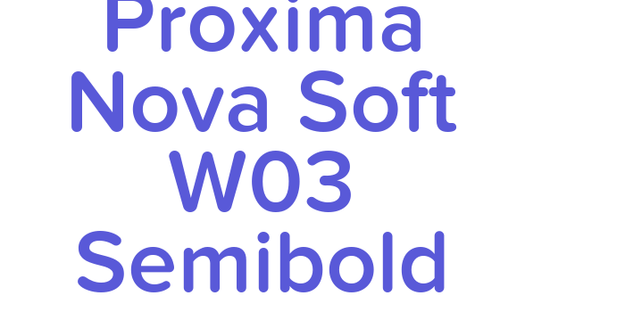 Proxima Nova Soft W03 Semibold Font