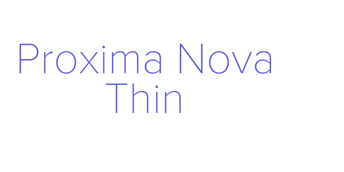 Proxima Nova Thin Font Download