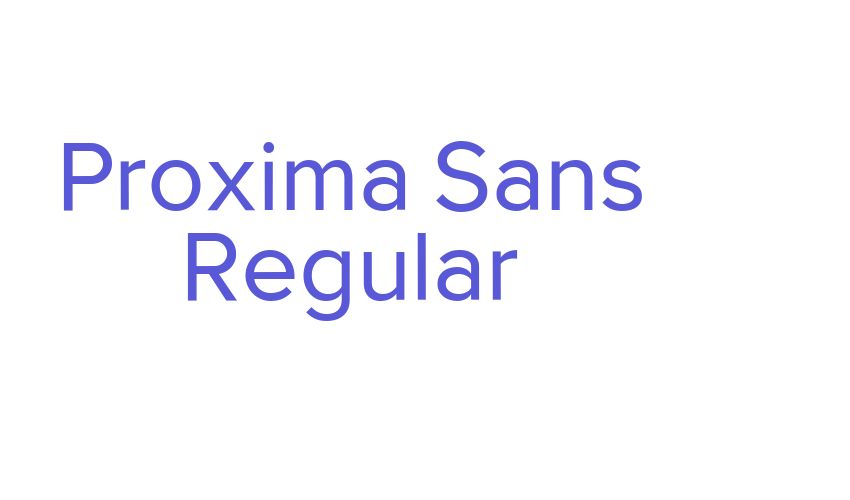 Proxima Sans Regular Font Download