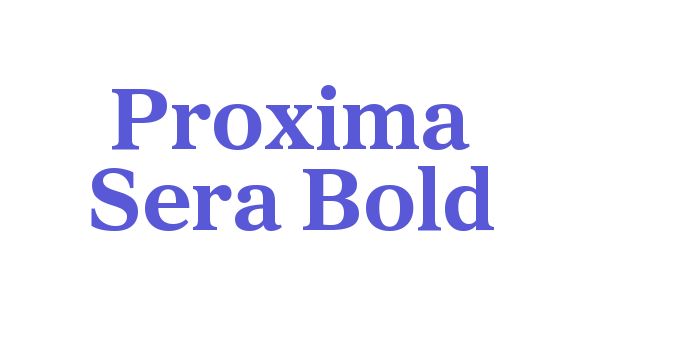 Proxima Sera Bold Font Download