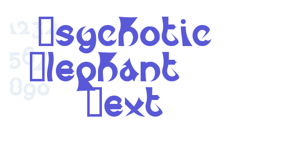 Psychotic Elephant   Text font free