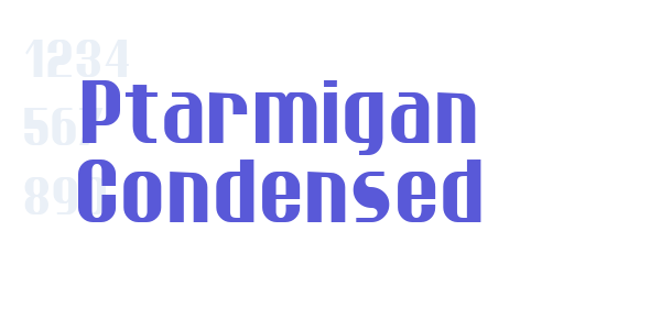 Ptarmigan Condensed font free