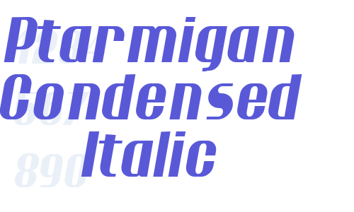 Ptarmigan Condensed Italic Font Download