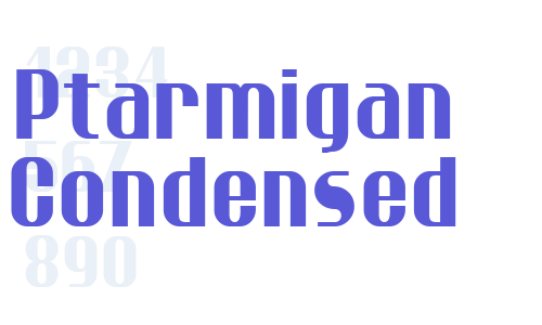 Ptarmigan Condensed Font Download