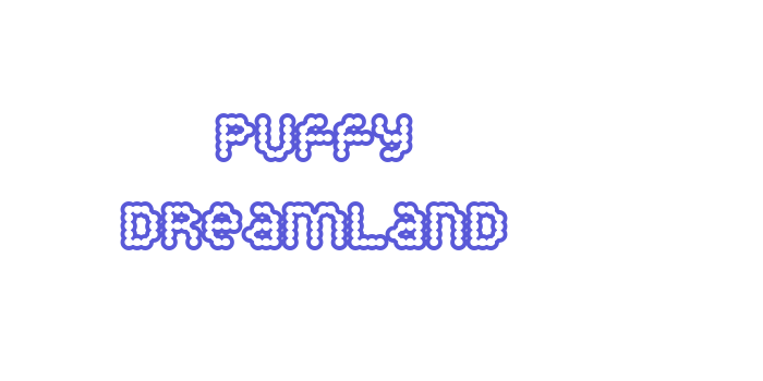 Puffy Dreamland Font Download