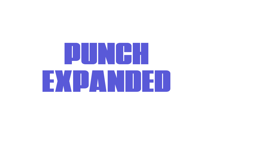 Punch Expanded Font