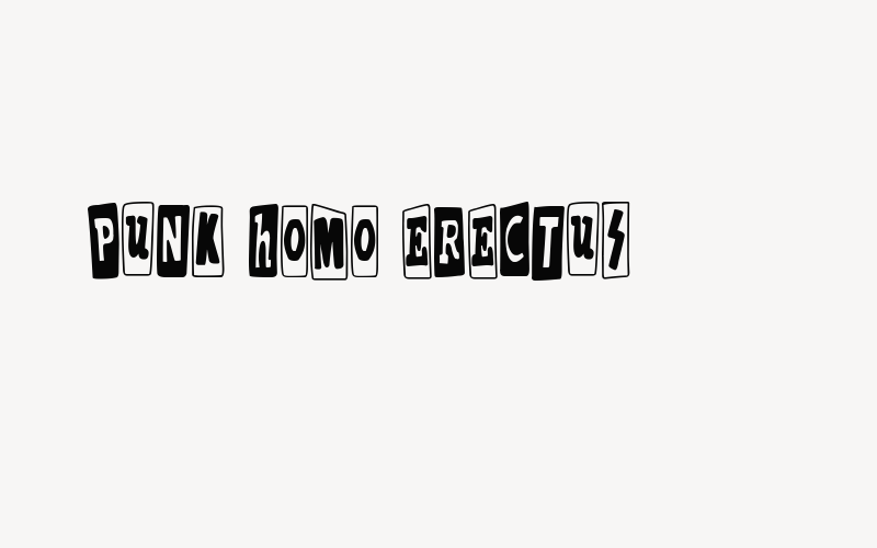 Punk Homo Erectus Font