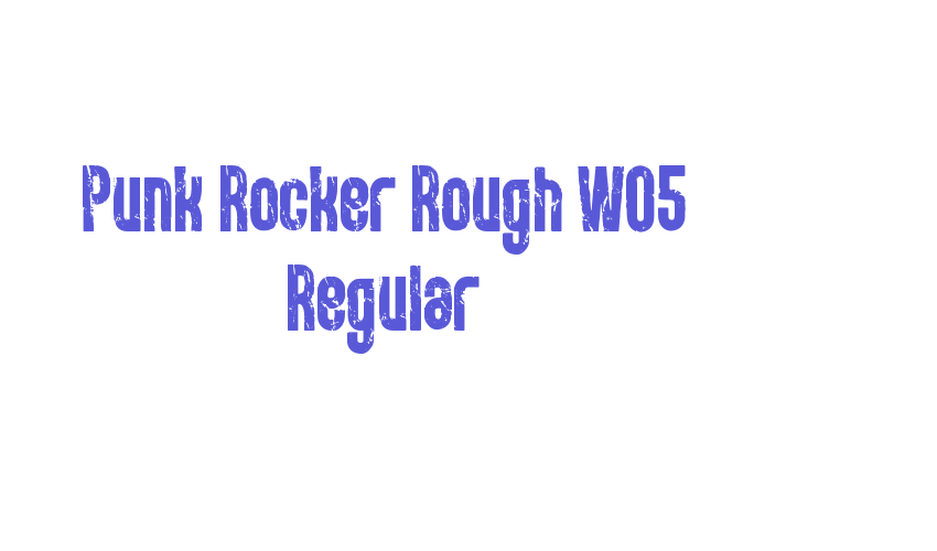 Punk Rocker Rough W05 Regular Font Download