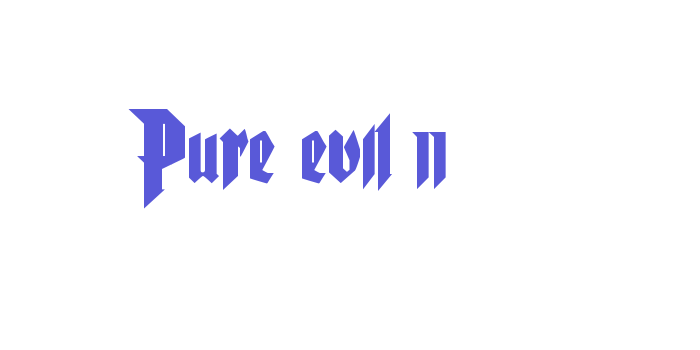 Pure evil 2 Font Download