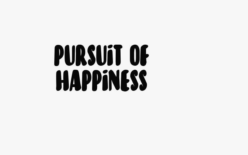 Pursuit Of Happiness Font