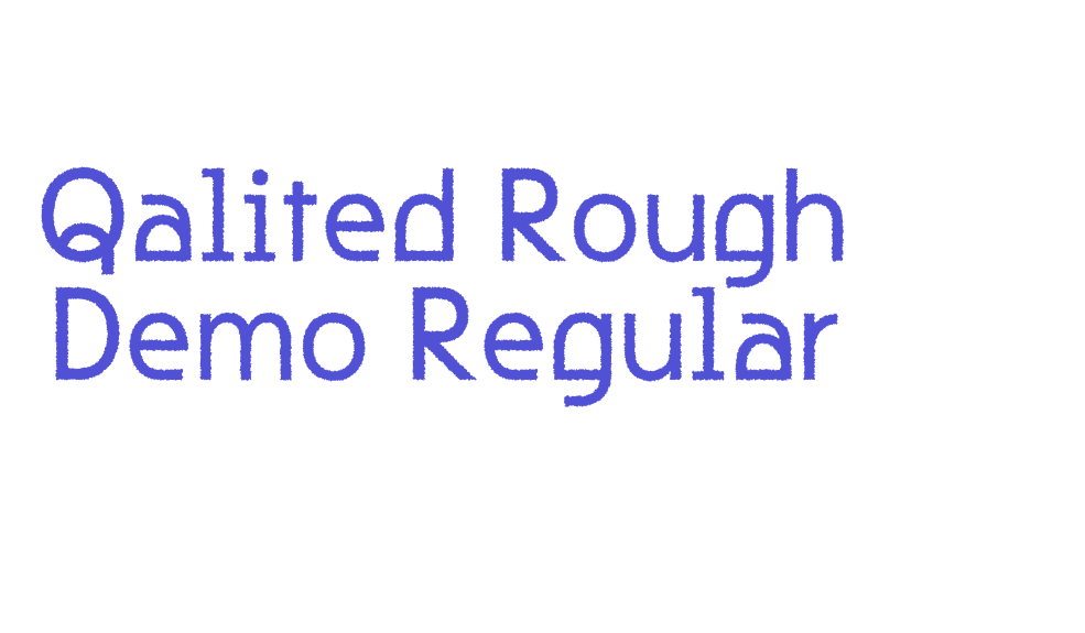 Qalited Rough Demo Regular-font-download