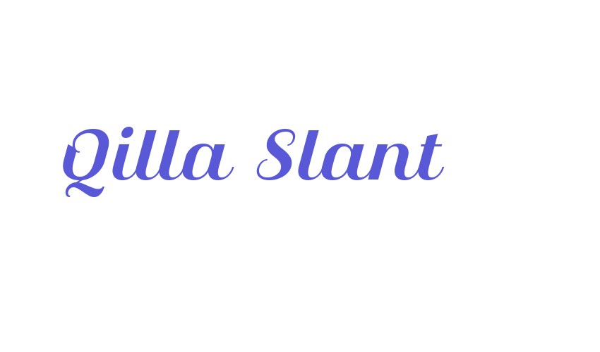 Qilla Slant Font