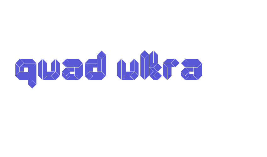 Quad-Ultra Font