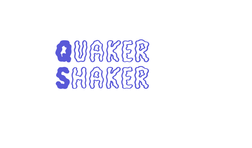 Quaker Shaker Font Download