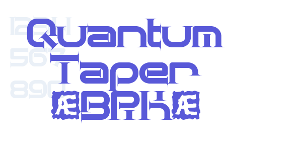 Quantum Taper (BRK) font free